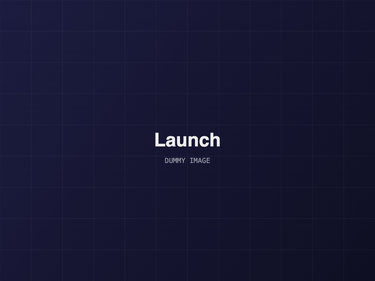 Launch & Care